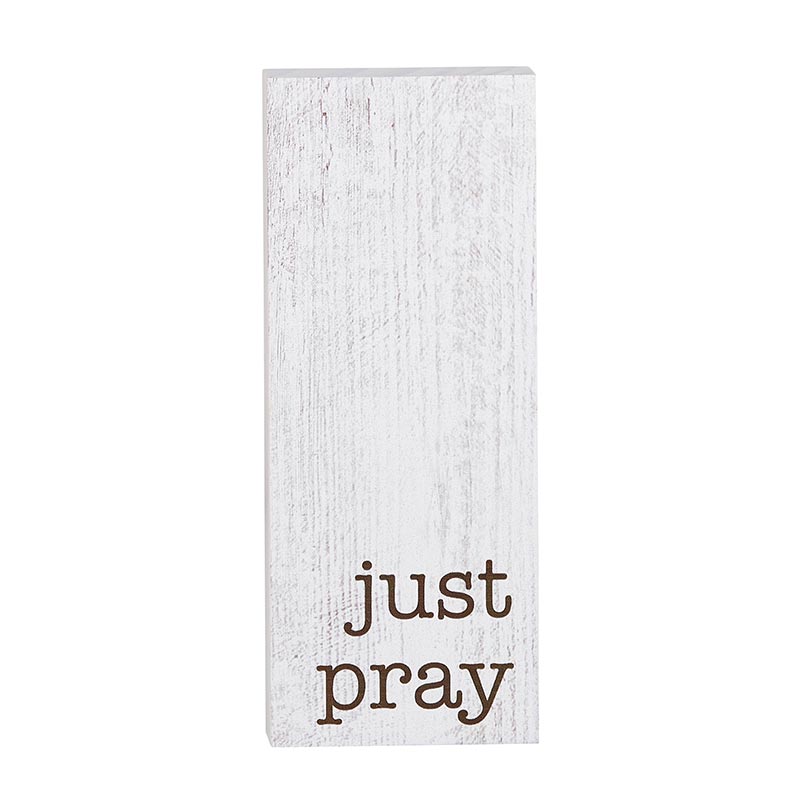 Inspirational Wood Message Block Home Accent - Just Pray | INSIDE OUT | InsideOutCatalog.com