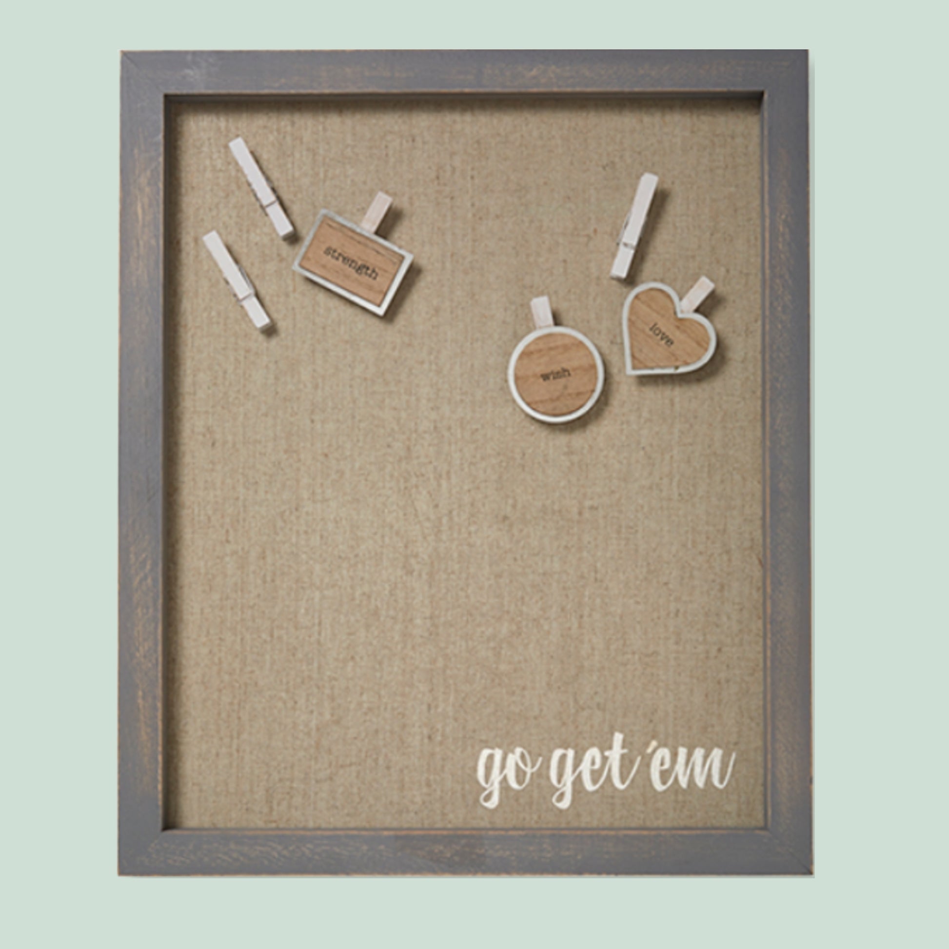 Magnet Board Fabric Framed Wall Art with Magnets - go get 'em (15x18) | Includes 6 magnets as shown... 3 clothespin magnets 3 inspirational magnets (strength, wish, love) | shown on light mint green home office wall | INSIDE OUT | InsideOutCatalog.com