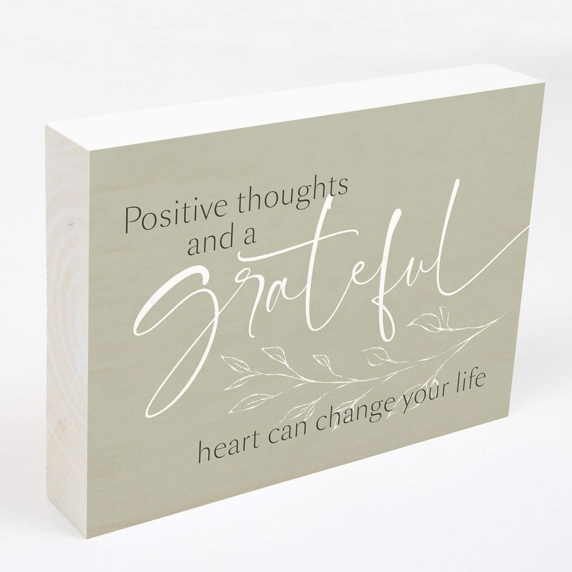 Inspirational Word Wood Block - Positive Thoughts and a Grateful Heart Can Change Your Life | InsideOutCatalog.com