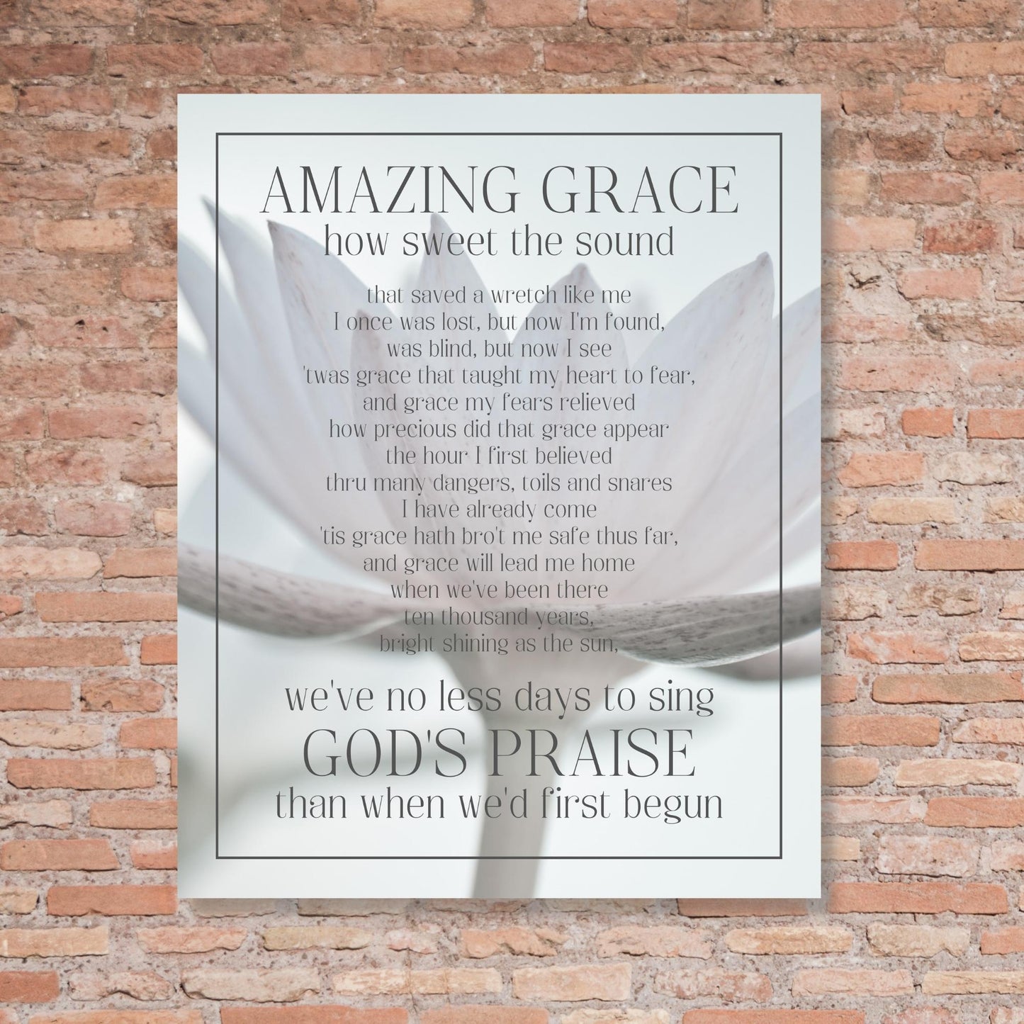 Amazing Grace Song Lyric Wall Art - Inspirational Christian Wall Poster (16x20) on brick wall | InsideOutCatalog.com