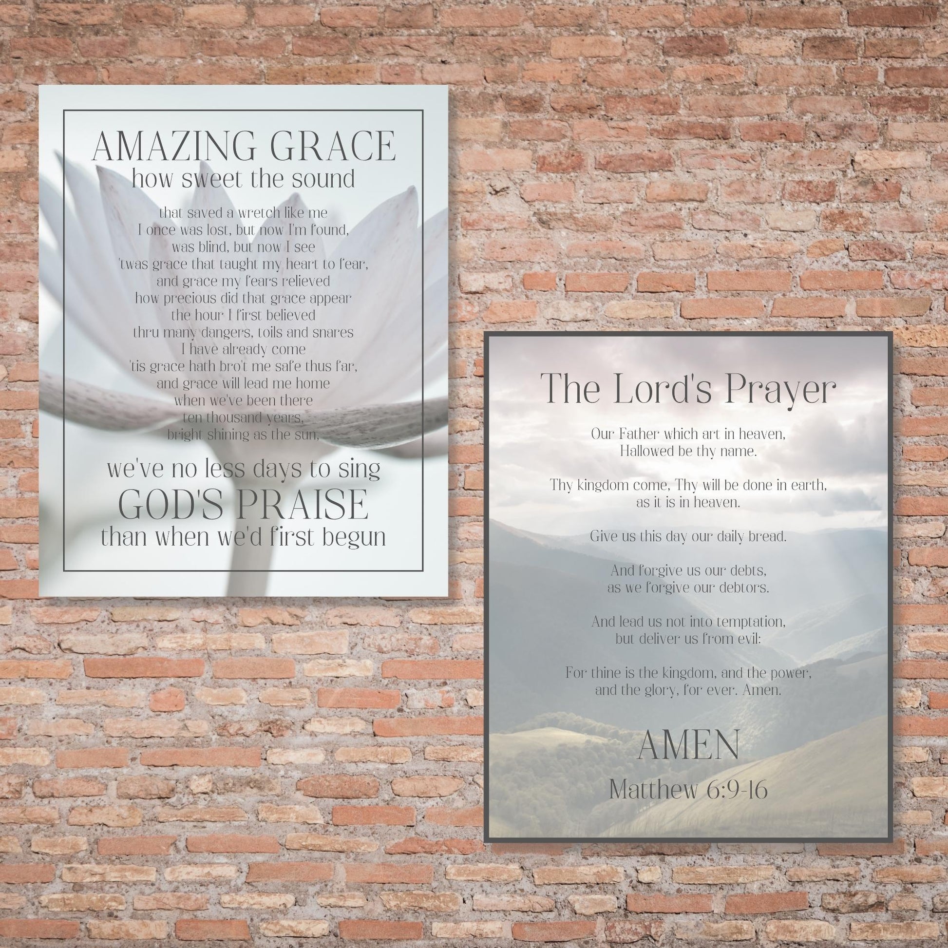 The Lord's Prayer, Our Father (Matthew 6:9-16) Bible Verse Wall Art - Inspirational Christian Wall Poster (16x20) hung on brick wall next to Amazing Grace Song Lyrics Wall Poster | InsideOutCatalog.com