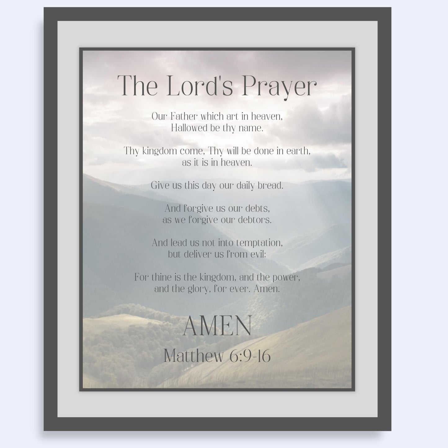 The Lord's Prayer, Our Father (Matthew 6:9-16) Bible Verse Wall Art - Inspirational Christian Wall Poster (16x20) shown framed | InsideOutCatalog.com