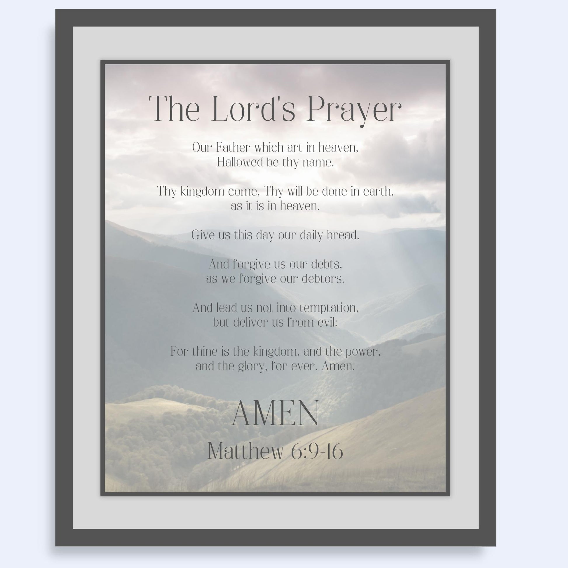The Lord's Prayer, Our Father (Matthew 6:9-16) Bible Verse Wall Art - Inspirational Christian Wall Poster (16x20) shown framed | InsideOutCatalog.com
