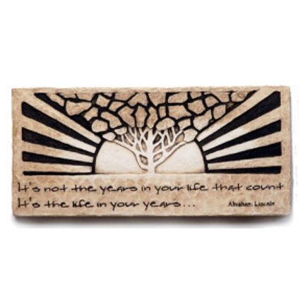 Hand Cast Stone Wall Plaque - It's not the years in your life that count It's the life in your years... - Wall Decor - Inspirational Word Art | INSIDE OUT | InsideOutCatalog.com