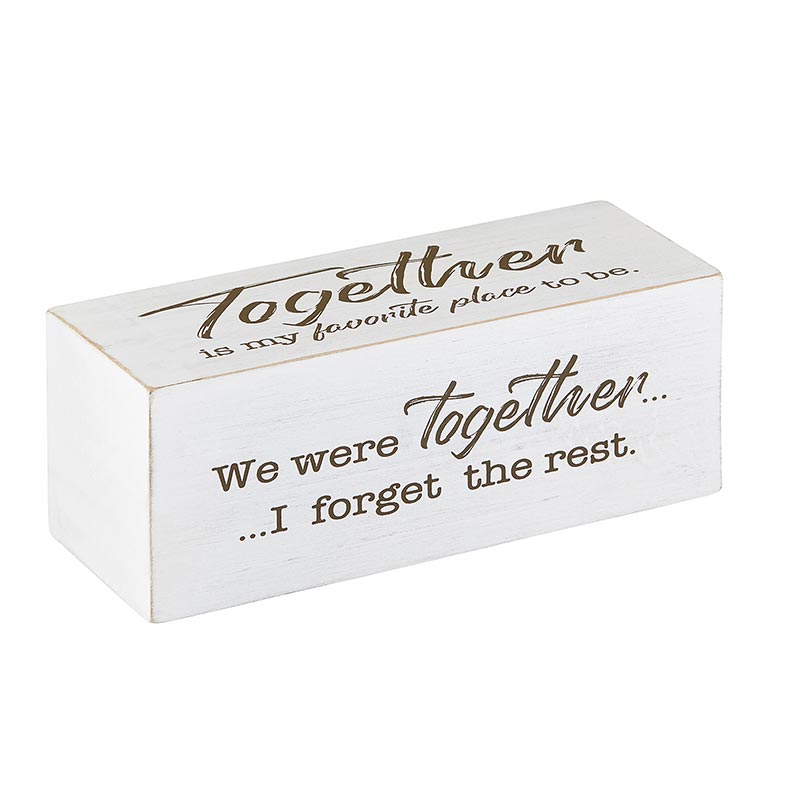 Wood Brick Message Block - love lives here - Inspirational Home Accent | Together is my favorite place to be | We were together... ... I forget the rest. | INSIDE OUT | InsideOutCatalog.com