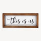 This is Us Wood Framed Enamel Plaque Wall Decor | INSIDE OUT